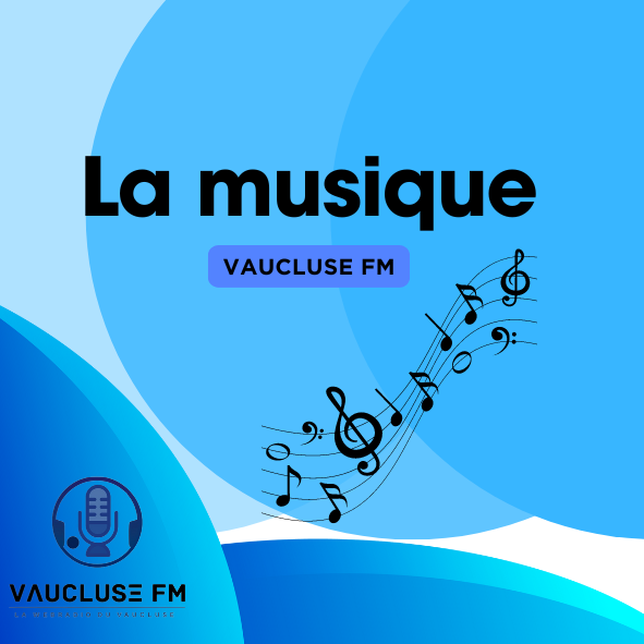 La musique Vaucluse FM